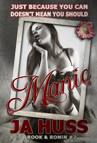 Manic (2013) by J.A. Huss