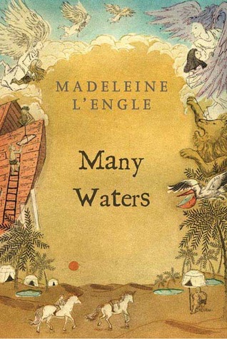 Many Waters (2007) by Madeleine L'Engle
