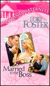 Married To The Boss (2000) by Lori Foster