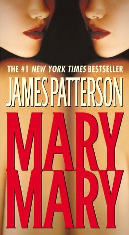 Mary, Mary (2006) by James Patterson