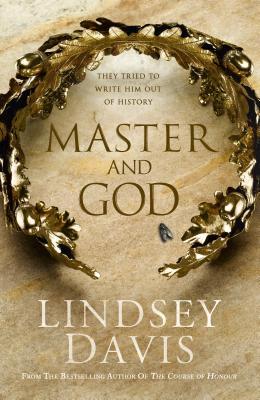 Master and God. by Lindsey Davis (2012) by Lindsey Davis