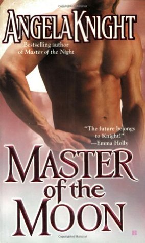 Master of the Moon (2005) by Angela Knight