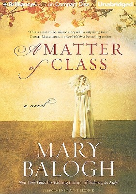 Matter of Class, A (2009) by Mary Balogh