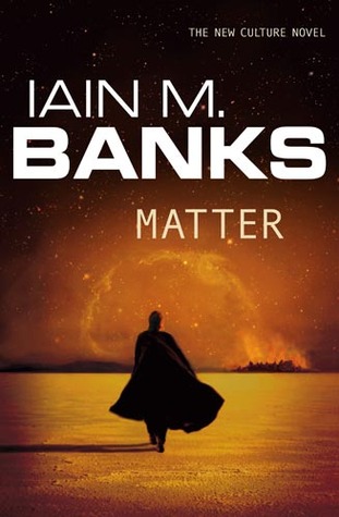 Matter (2008) by Iain M. Banks