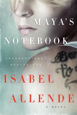 Maya's Notebook (2013) by Isabel Allende
