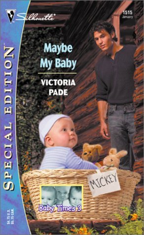 Maybe My Baby (2002) by Victoria Pade