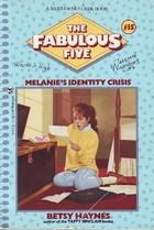 Melanie's Identity Crisis (1990) by Betsy Haynes