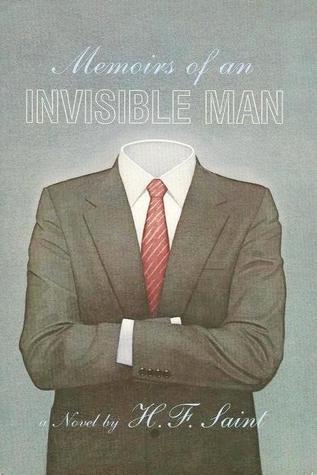 Memoirs of an Invisible Man (1987) by H.F. Saint