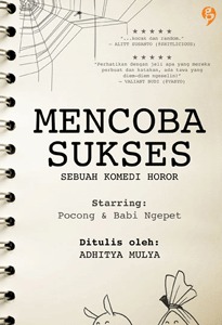 Mencoba Sukses (2012) by Adhitya Mulya