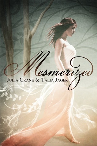 Mesmerized (2011) by Julia Crane