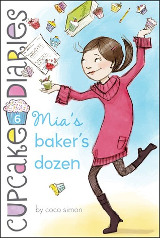Mia's Baker's Dozen (2012) by Coco Simon