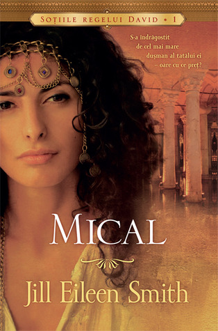 Mical (2009) by Jill Eileen Smith