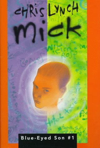 Mick (1996) by Chris Lynch