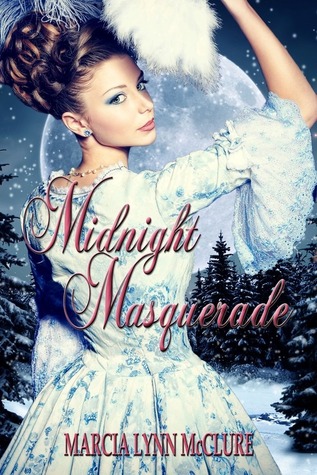 Midnight Masquerade (2013) by Marcia Lynn McClure