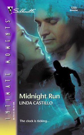 Midnight Run (Silhouette Intimate Moments, #1259) (2003) by Linda Castillo