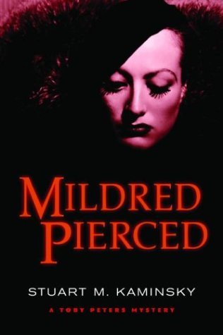 Mildred Pierced (2003) by Stuart M. Kaminsky