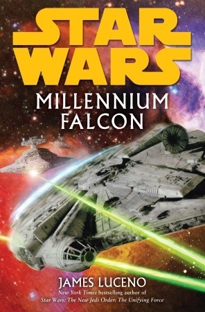Millennium Falcon (2008) by James Luceno