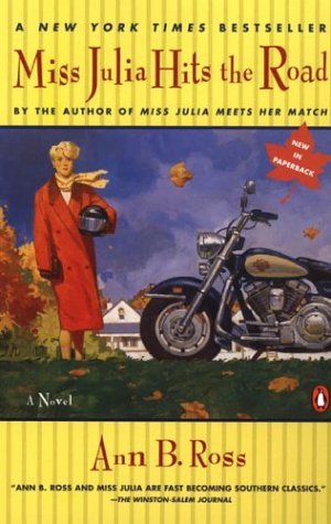 Miss Julia Hits the Road (2004) by Ann B. Ross