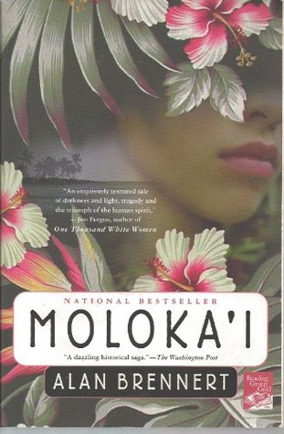 Moloka'i (2004) by Alan Brennert
