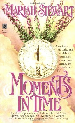 Moments in Time (1995) by Mariah Stewart