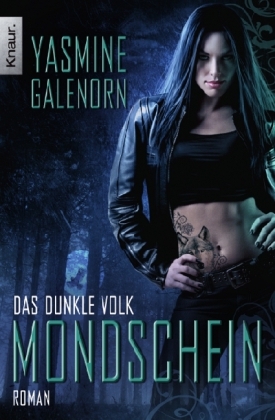 Mondschein (2012) by Yasmine Galenorn