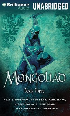 Mongoliad, The: Book Three (2013) by Neal Stephenson