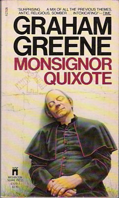 Monsignor Quixote (1983) by Graham Greene