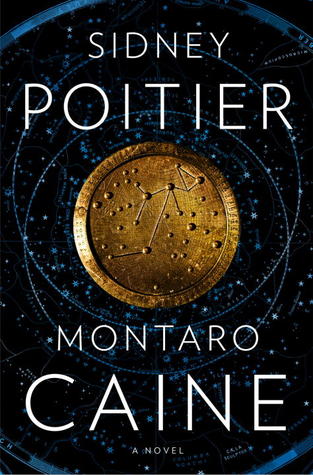 Montaro Caine: A Novel (2013) by Sidney Poitier