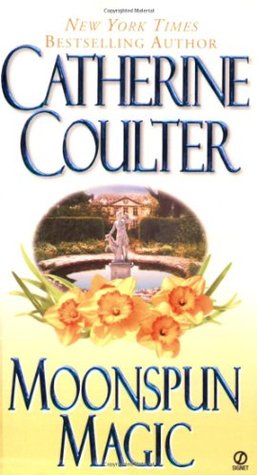 Moonspun Magic (2004) by Catherine Coulter