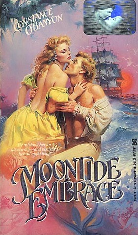 Moontide Embrace (1987) by Constance O'Banyon