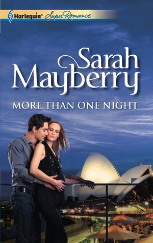 More Than One Night (2012) by Sarah Mayberry