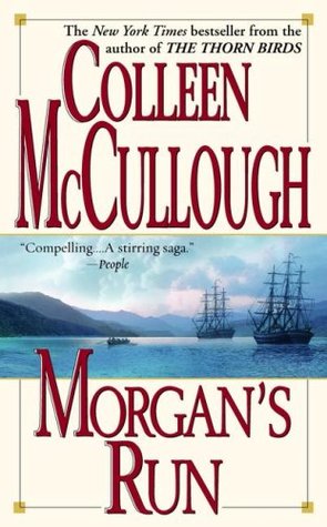 Morgan's Run (2002) by Colleen McCullough