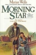 Morning Star (1986) by Marian Wells