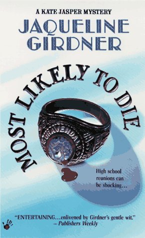 Most Likely to Die (1997) by Jaqueline Girdner