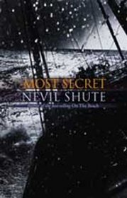 Most Secret (2002) by Nevil Shute