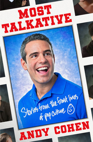 Most Talkative: Stories from the Front Lines of Pop Culture (2012)