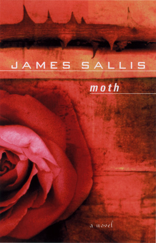 Moth (2003) by James Sallis