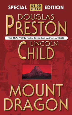 Mount Dragon (2005) by Lincoln Child