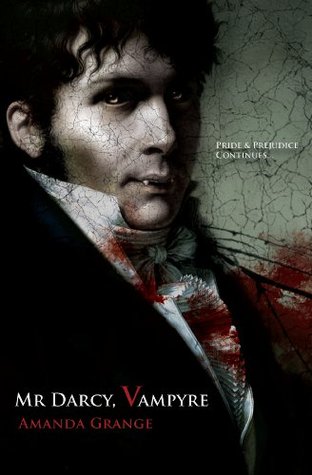 Mr Darcy, Vampire (2009) by Amanda Grange