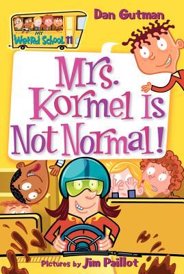 Mrs. Kormel Is Not Normal! (2006)
