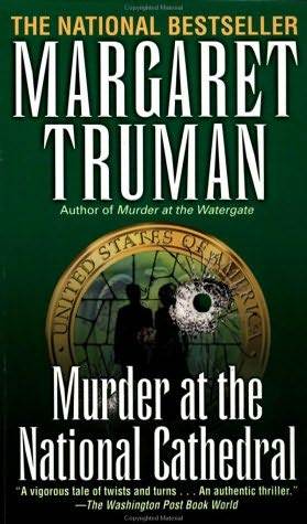 Murder at the National Cathedral (1999) by Margaret Truman