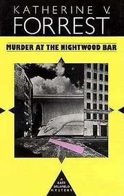 Murder at the Nightwood Bar (1987) by Katherine V. Forrest