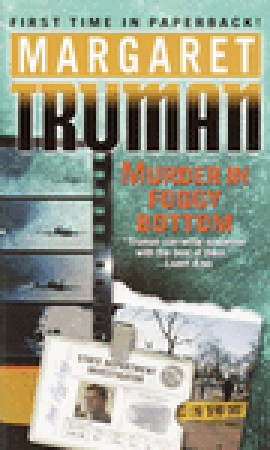 Murder in Foggy Bottom (2002) by Margaret Truman