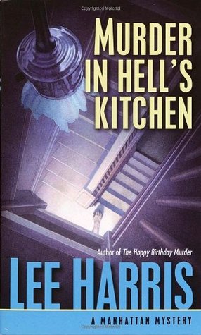 Murder in Hell's Kitchen (2003) by Lee Harris