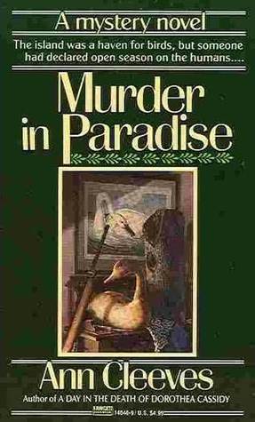 Murder In Paradise (1988) by Ann Cleeves