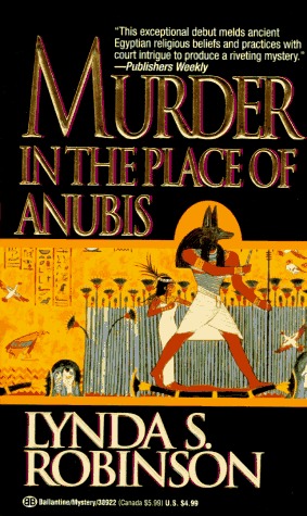 Murder in the Place of Anubis (1994) by Lynda S. Robinson