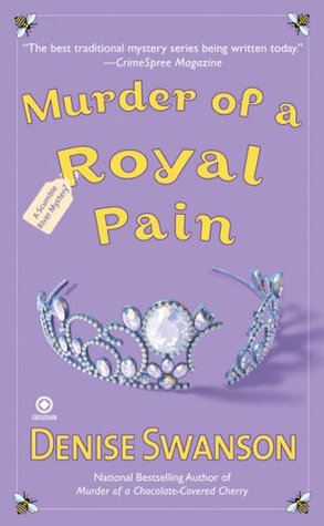 Murder of a Royal Pain (2009) by Denise Swanson