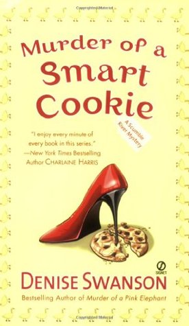 Murder of a Smart Cookie (2005) by Denise Swanson