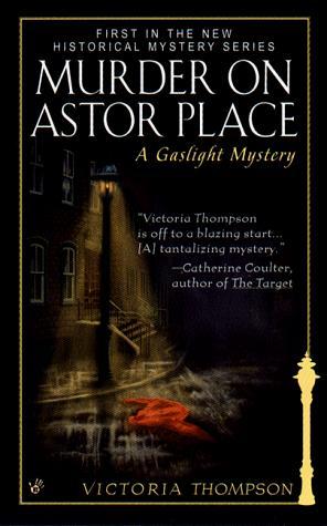 Murder on Astor Place (1999) by Victoria Thompson