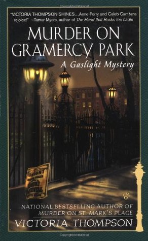 Murder on Gramercy Park (2001) by Victoria Thompson